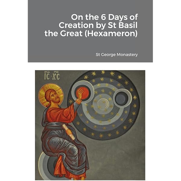 On the Six Days of Creation: the Great, Saint Basil: 9781447517924